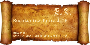 Rechtorisz Kristóf névjegykártya